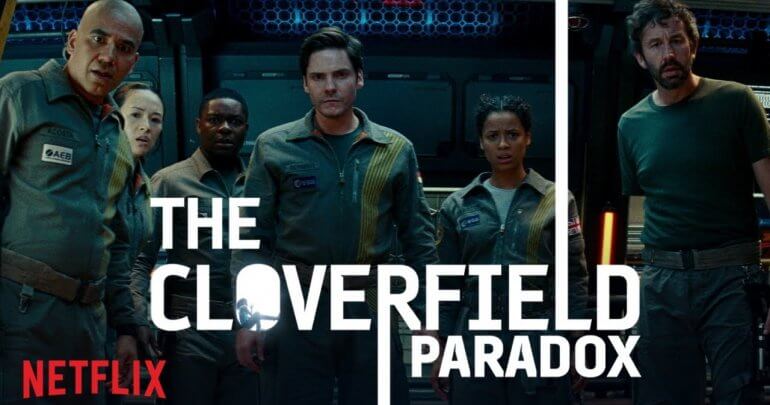 The Cloverfield Paradox - Netflix