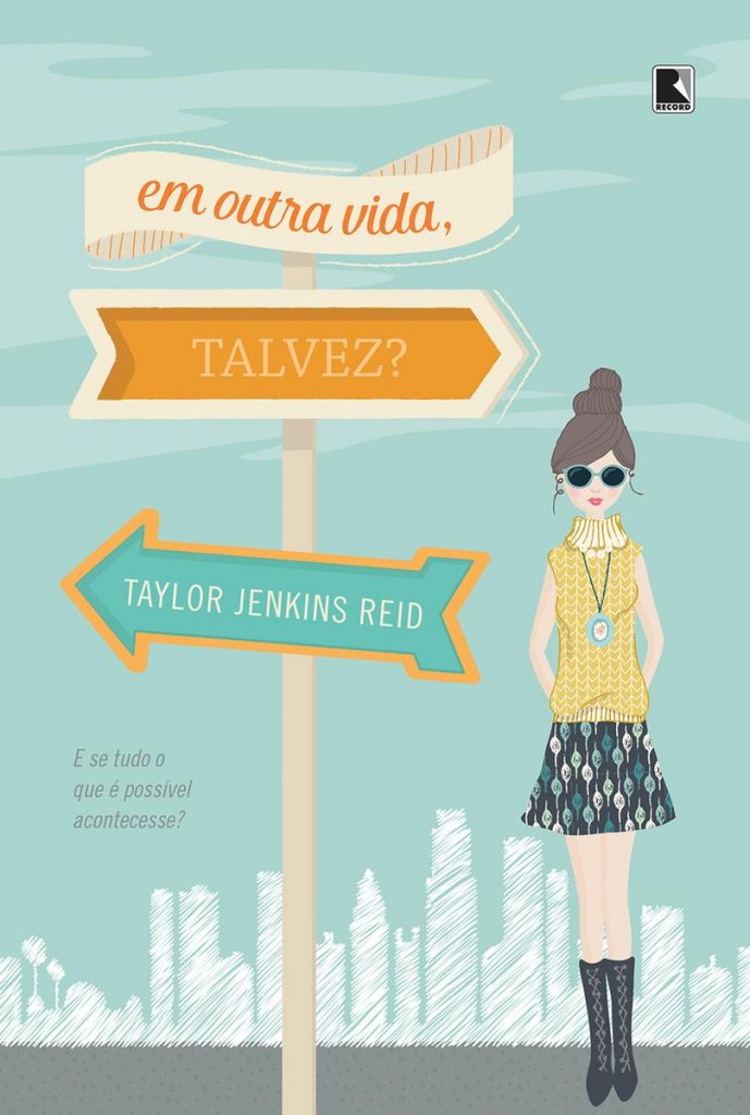 Em Outra Vida, Talvez?