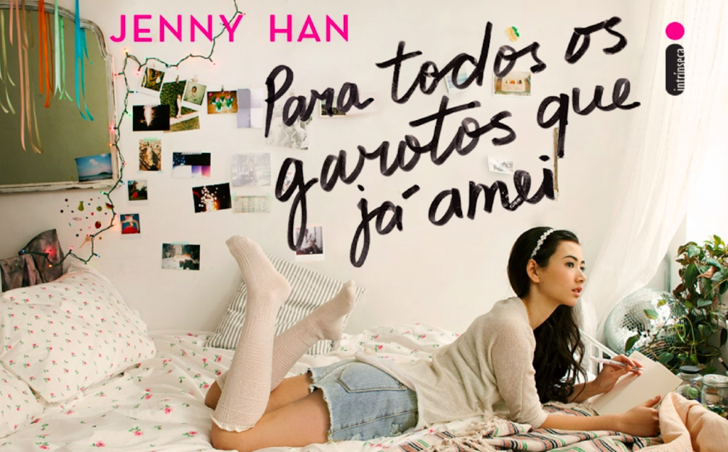 Para Todos os Garotos que já Amei
