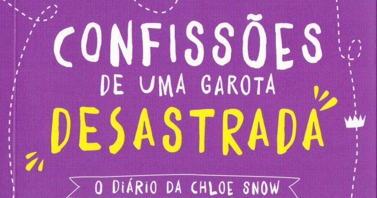 Confissões de Uma Garota Desastrada