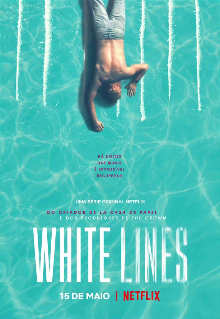 White Lines | Série do criador de La Casa de Papel ganha trailer
