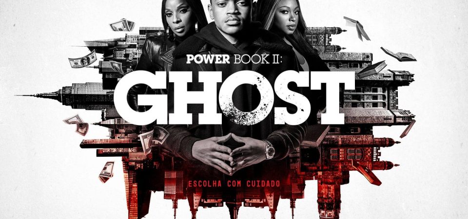 POWER BOOK II: GHOST no Starzplay