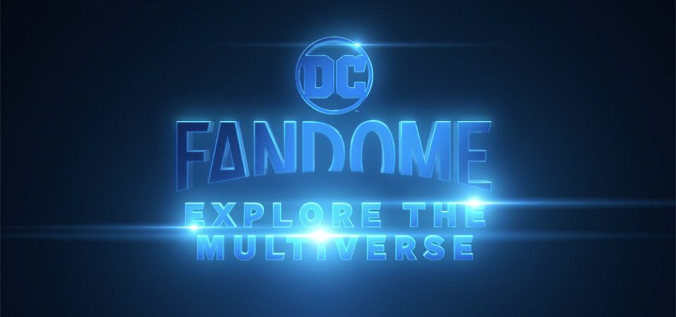 DC FanDome: Explore the Multiverse