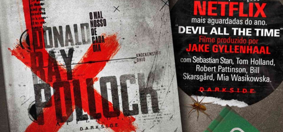 O Mal Nosso de Cada Dia, de Donald Ray Pollock