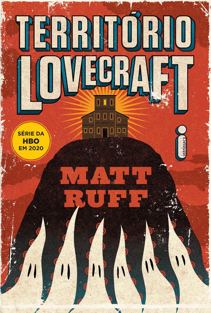 Território Lovecraft, de Matt Ruff 
