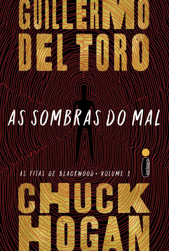 Ler é Bom, Vai! As Sombras do Mal: As Fitas de Blackwood vol. 1