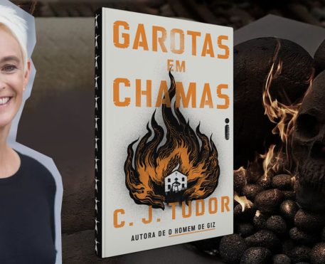 Ler é Bom, Vai! Garotas em Chamas, de C. J. Tudor