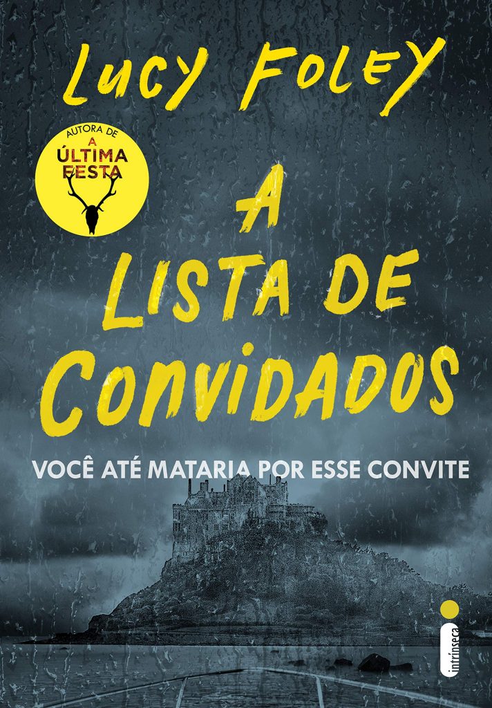 Ler é Bom, Vai! A Lista de Convidados, de Lucy Foley