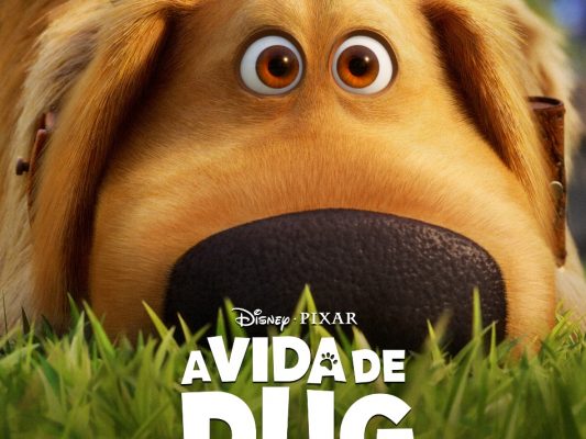 A Vida de Dug | Série de curtas do cão de Up ganha cartaz e trailer
