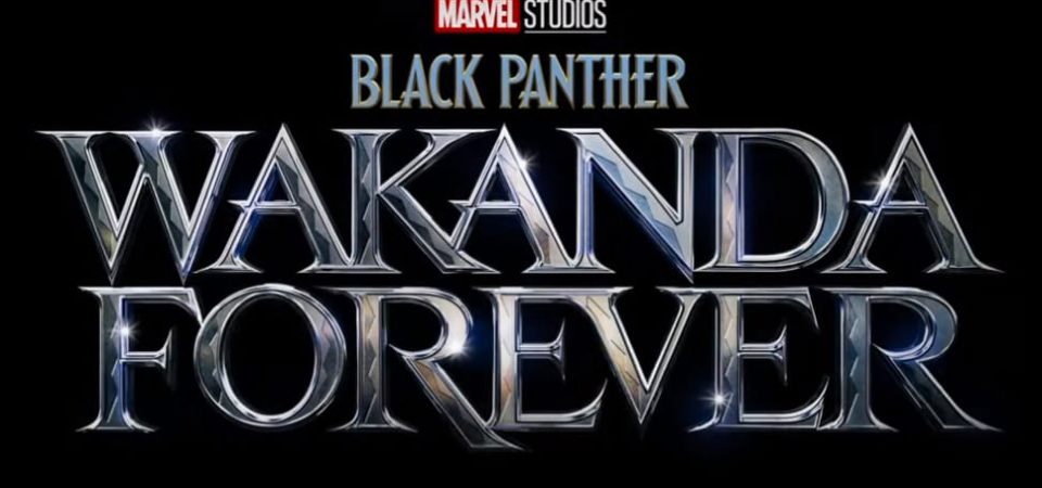 Black Panther: Wakanda Forever