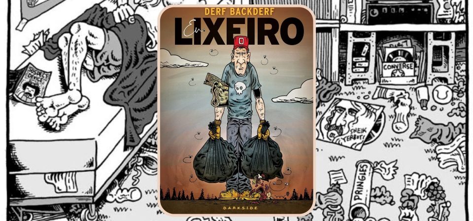 Ler é Bom, Vai! Eu, Lixeiro, de Derf Backderf