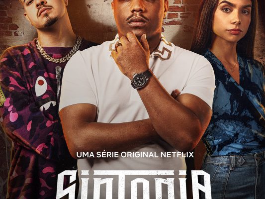 Terceira temporada de Sintonia ganha trailer e pôster