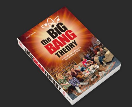 The Big Bang Theory | Livro com curiosidades sobre os bastidores da série será lançado no Brasil