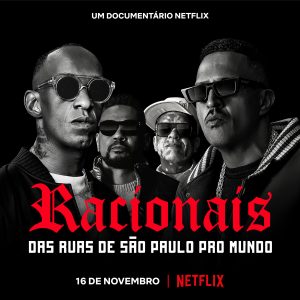 Racionais: Das Ruas de São Paulo pro Mundo | Crítica