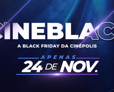 Black Friday da Cinépolis terá ingressos por R$ 12,00