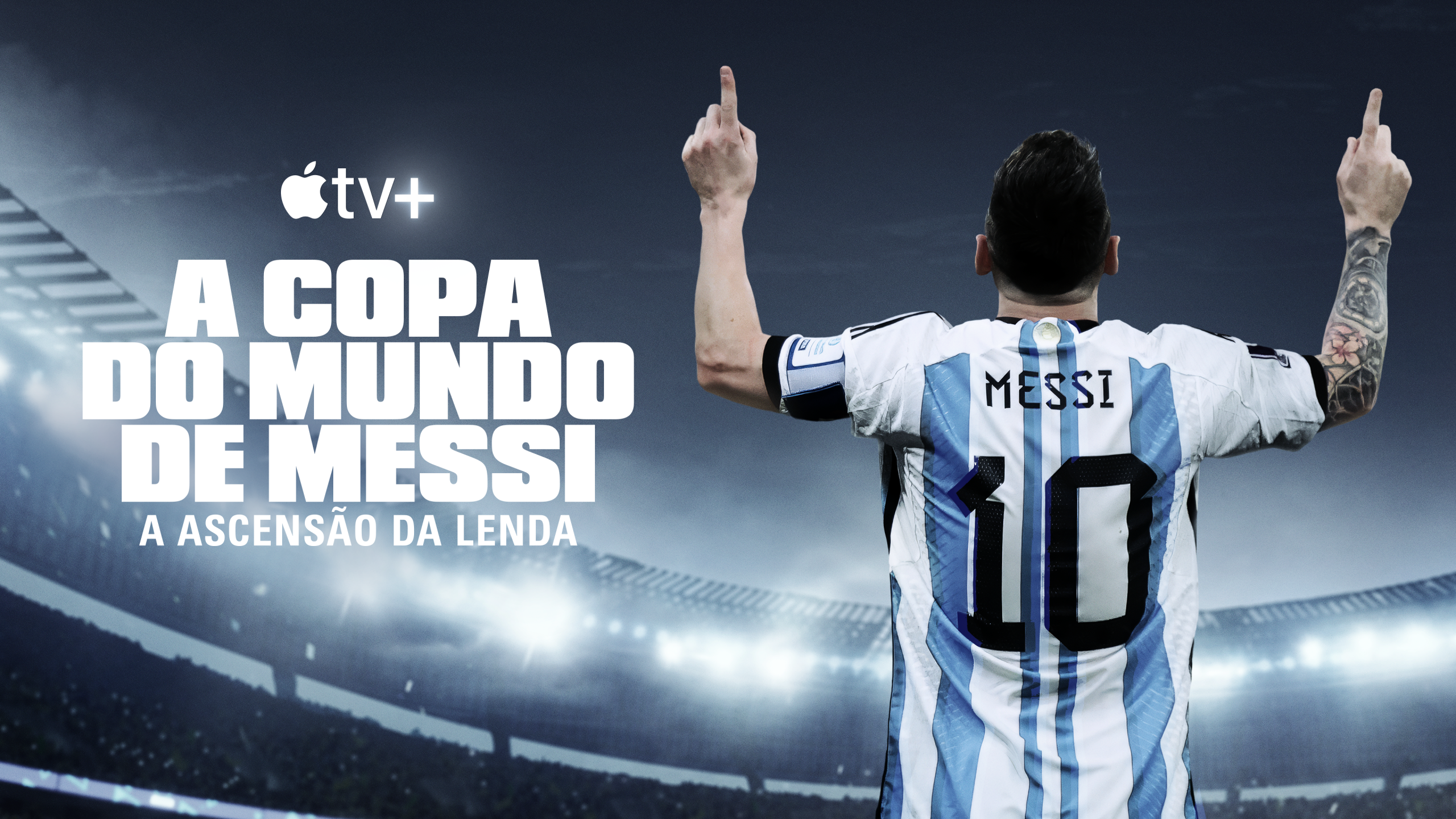 A Copa do Mundo de Messi ganha teaser e data de estreia na Apple TV+