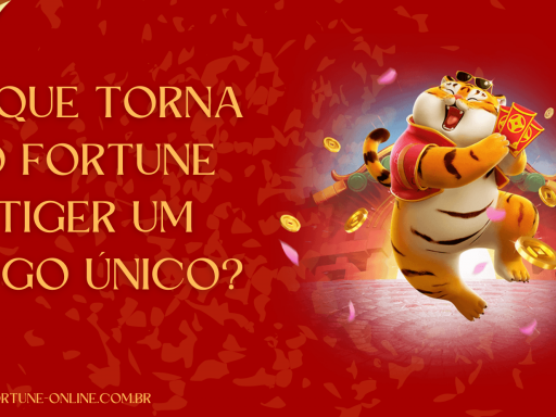 O que Torna o Fortune Tiger um Jogo Único?