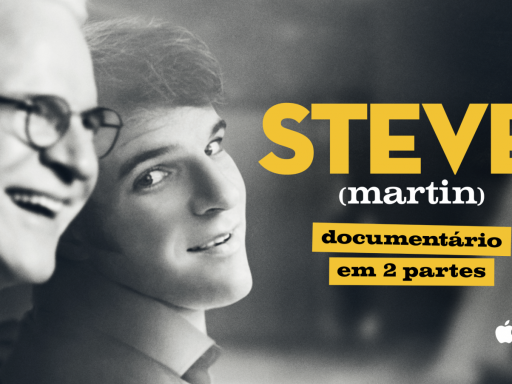 Steve! (martin): documentário em 2 partes