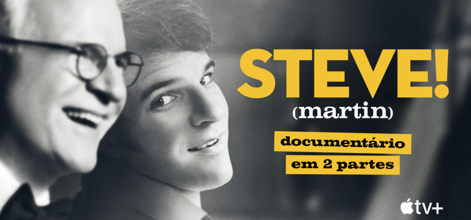 Steve! (martin): documentário em 2 partes