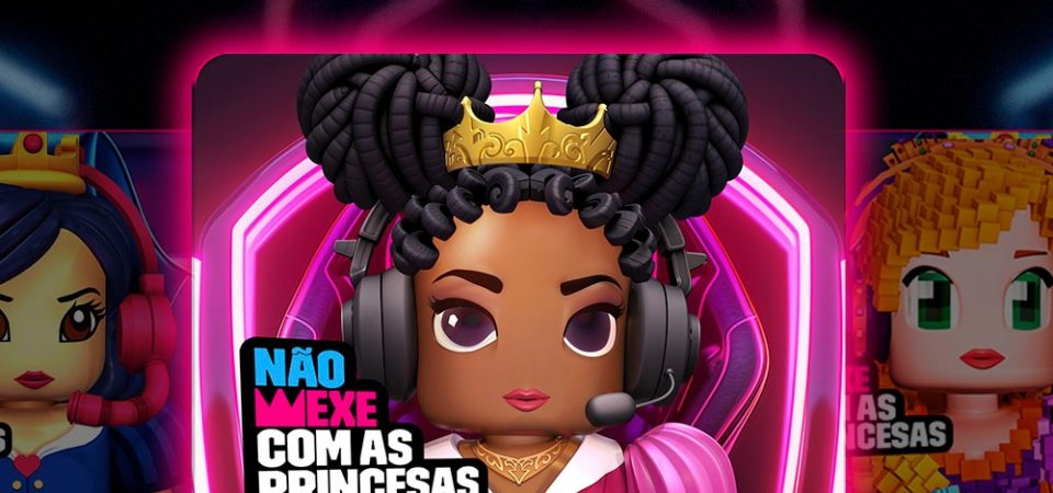 #NãoMexeComAsPrincesas