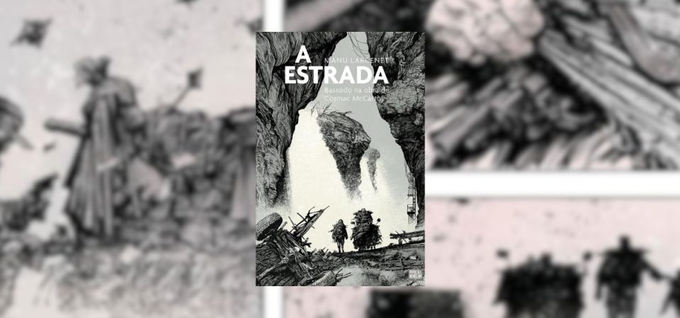 Ler é Bom, Vai! A Estrada, de Manu Larcenet