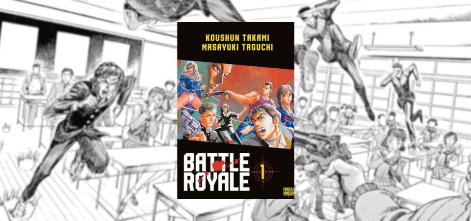 Ler é Bom, Vai! Battle Royale - vol. 1, de Koushun Takami