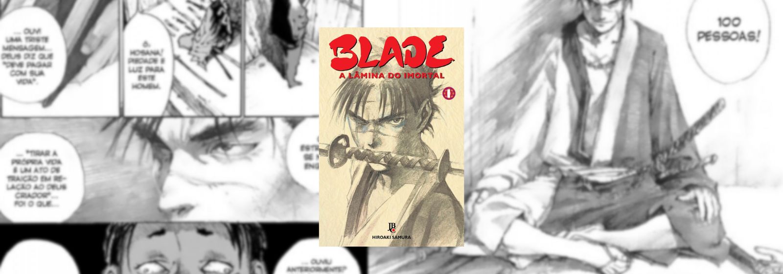 Ler é Bom, Vai! Blade: A Lâmina do Imortal - 1