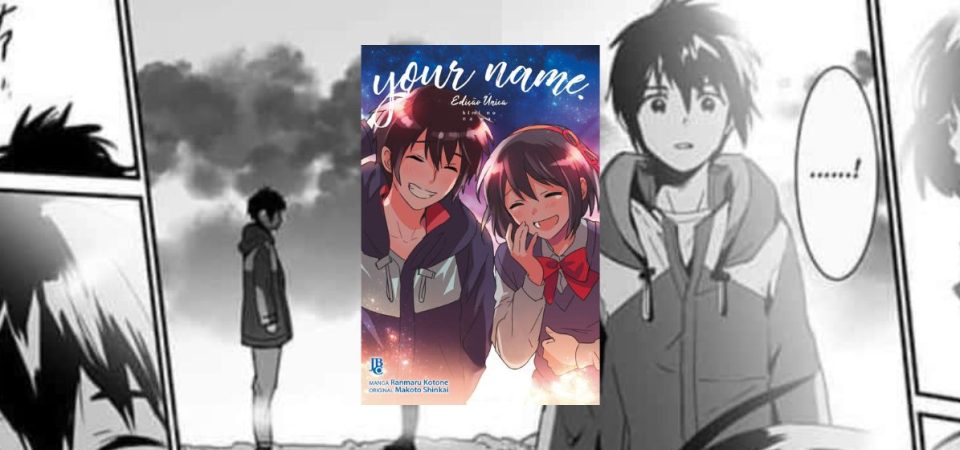 Ler é Bom, Vai! Your Name, de Makoto Shinkai e Ranmaru Kotone