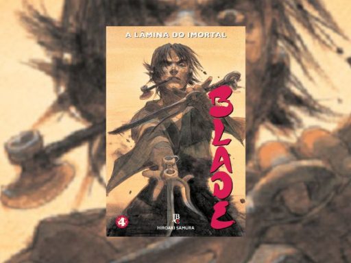 Ler é Bom, Vai! Blade: A Lâmina do Imortal – Vol. 4