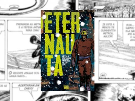 Ler é Bom, Vai! O Eternauta