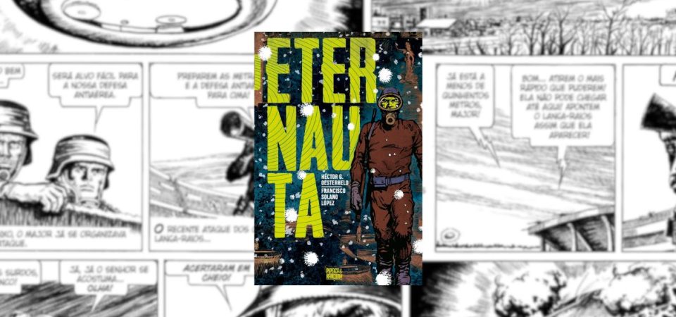 Ler é Bom, Vai! O Eternauta