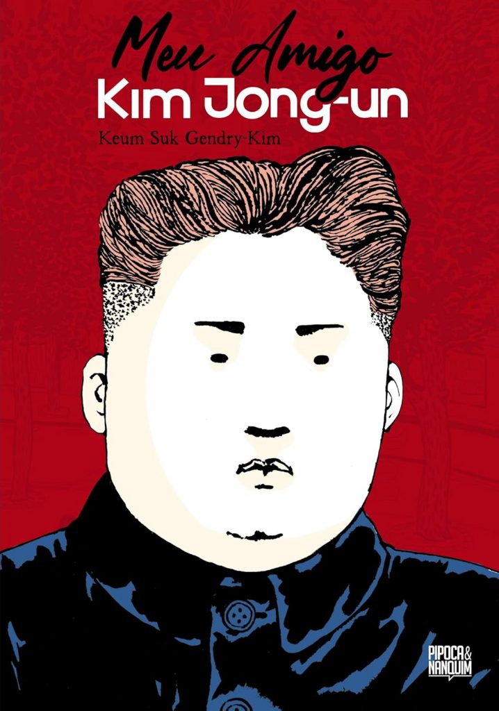 Ler é Bom, Vai! Meu Amigo Kim Jong-un