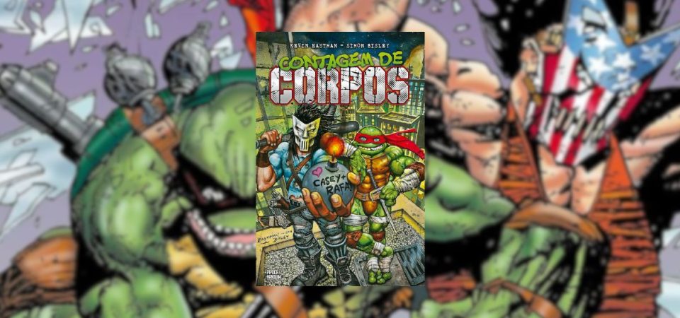 Ler é Bom, Vai! Contagem de Corpos, de Kevin Eastman e Simon Bisley
