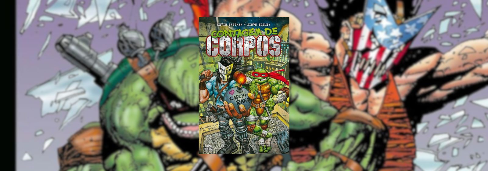 Ler é Bom, Vai! Contagem de Corpos, de Kevin Eastman e Simon Bisley