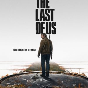 Max anuncia data de estreia da 2ª temporada de The Last of Us