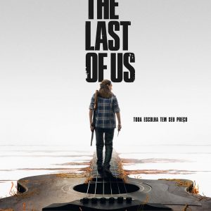 Max anuncia data de estreia da 2ª temporada de The Last of Us