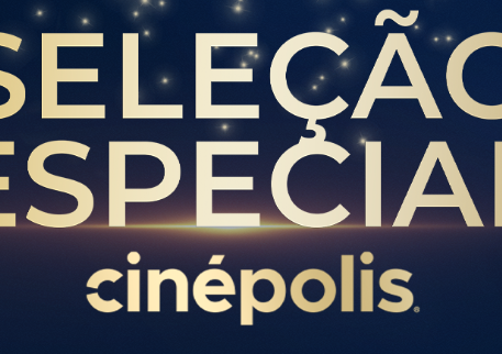 Seleção Especial Cinépolis