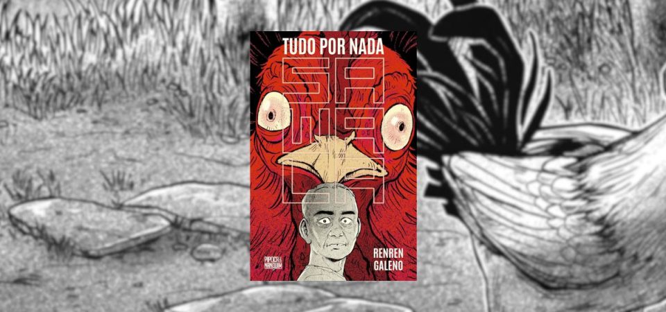 Ler é Bom, Vai! Sa Wala: Tudo por Nada