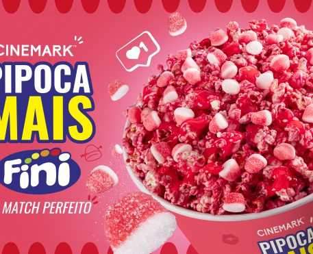 Cinemark e Fini lançam Pipoca Mais Fini Beijos