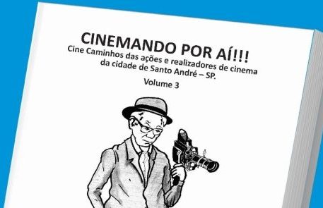 Cinemando por Aí!!! tem terceiro volume lançado