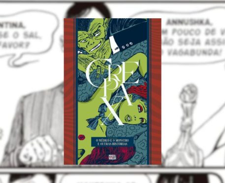 Ler é Bom, Vai! Crepax: O Médico e o Monstro e Outras Histórias