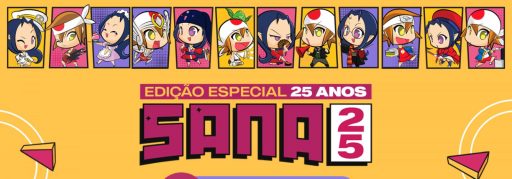 Sana Preview 2025 Parte 2 abre as férias de julho com evento geek gratuito no RioMar Fortaleza