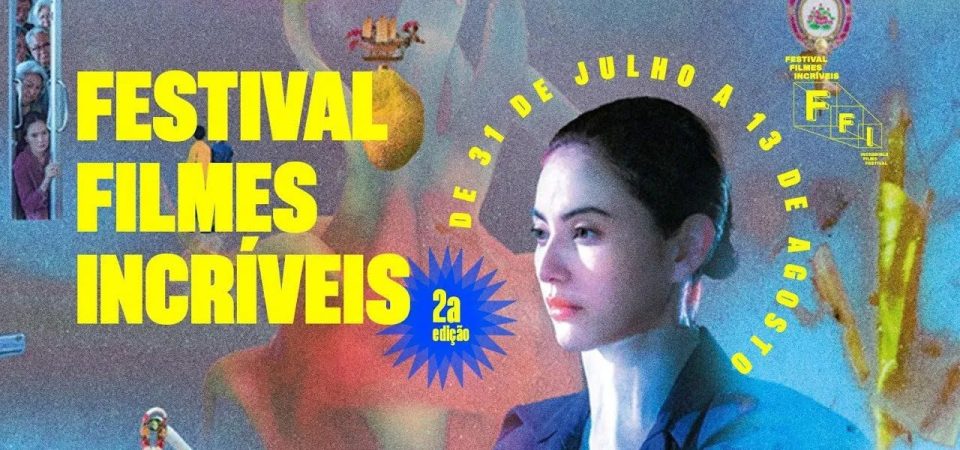 Festival Filmes Incríveis