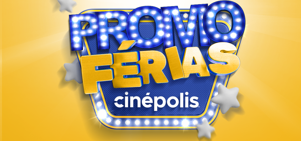 Cinépolis férias