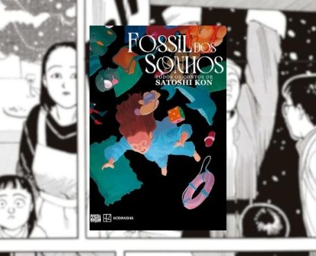 Fóssil dos Sonhos – As origens do mestre Satoshi Kon nos mangás