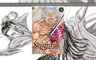 Shigurui: Frenesi da Morte Vol. 2: Violência, Loucura e Tragédia