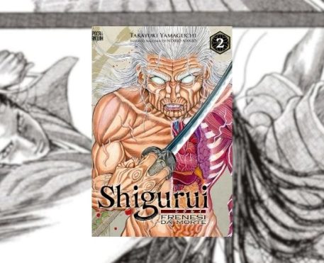 Shigurui: Frenesi da Morte Vol. 2: Violência, Loucura e Tragédia