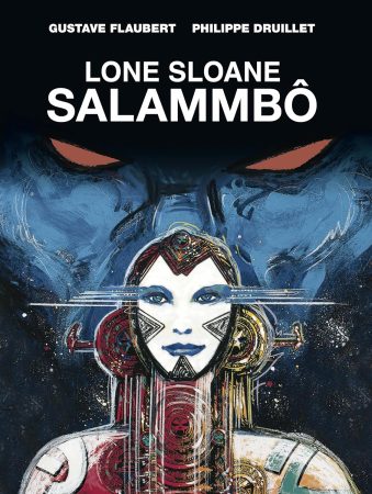 Lone Sloane: Salammbô | A fusão entre literatura clássica e quadrinhos