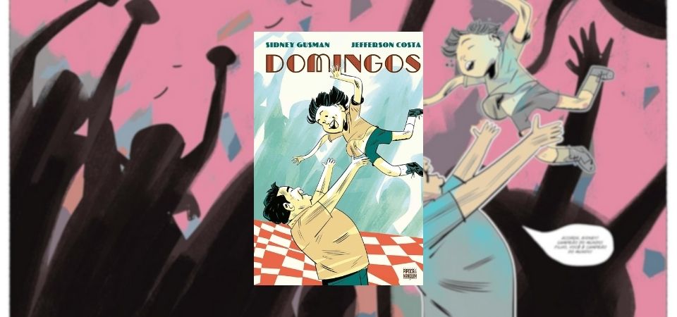 Domingos: um quadrinho sobre família, memória e afeto