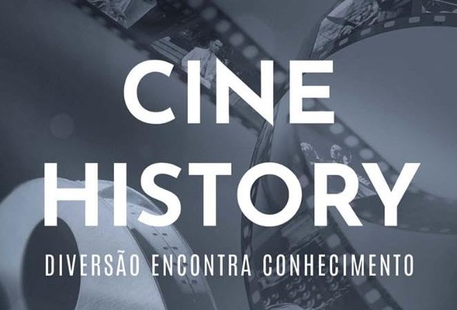 Cine History: Diversão Encontra Conhecimento